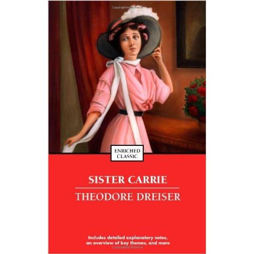 SISTER CARRIE  - ENRICHED CLASSICS