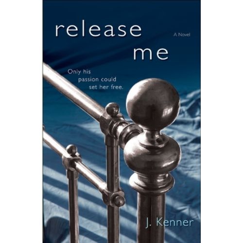 RELEASE ME - STARK 1 - J.KENNER