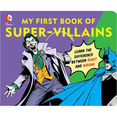 MY FIRST BOOK OF SUPER-VILLAINS