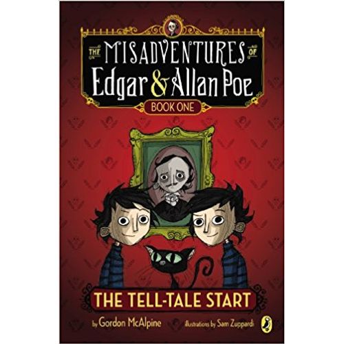 THE TELL-TALE START- THE MISADVENTURES OF EDGAR & ALLAN POE