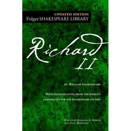 RICHARD II - FOLGER SHAKESPEARE LIBRARY - SHALESPEARE