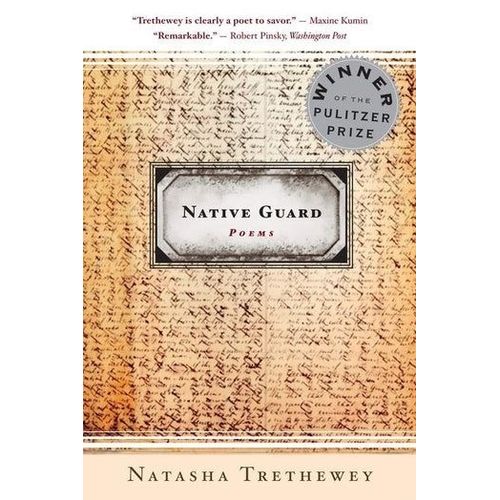 NATIVE GUARD - NATASHA TRETHEWEY