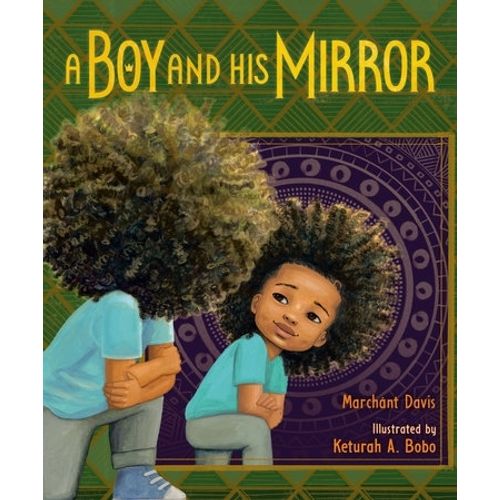 A BOY AND HIS MIRROR - DAVIS MARCHANT