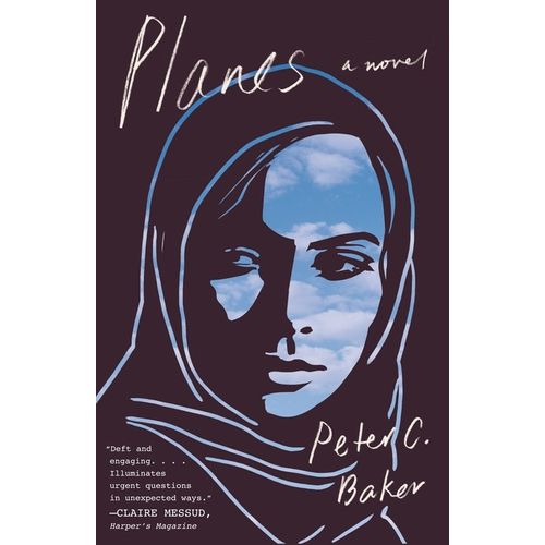 PLANES - A NOVEL - PETER C. BAKER
