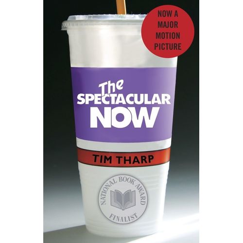 THE SPECTACULAR NOW - TIM THARP