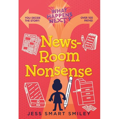 NEWSROOM NONSENSE - WHAT HAPPENS NEXT? 3