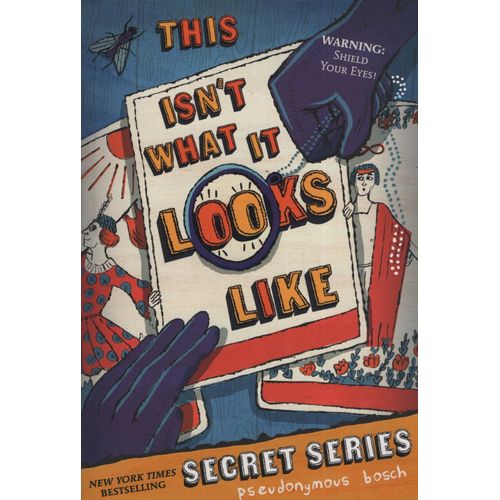 THIS ISN'T WHAT IT LOOK LIKE - THE SECRET SERIES