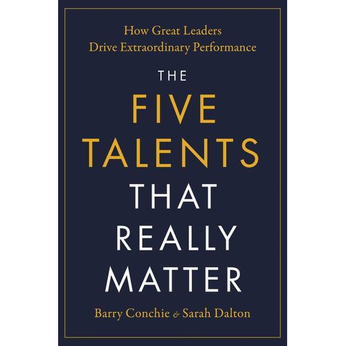 THE FIVE TALENTS THAT REALLY MATTER - CONCHIE - DALTON