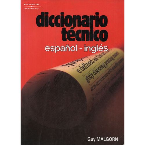 DICCIONARIO TECNICO ESPAÑOL/INGLES