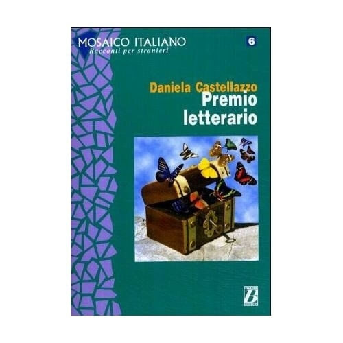 PREMIO LETTERARIO - MOSAICO ITALIANO- RACCONTI PER STRANIERI