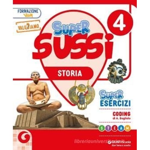 SUPER SUSSI. CON STORIA, GEOGRAFIA, MATEMATICA, SCIENZE E TE SUPER SUSSI. CON STORIA, GEOGRAFIA, MATEMATICA, SCIENZE E TE