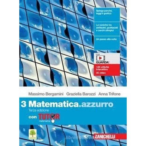 MATEMATICA.AZZURRO 2ED. - VOLUME 3 CON TUTOR (LDM)  1 - BERG