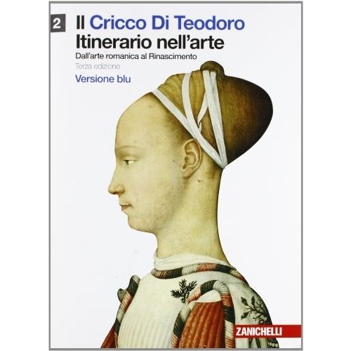 IL CRICCO DI TEODORO 2 VERS. BLU ITINERARIO NELL'ARTE. DALL' IL CRICCO DI TEODORO 2 VERS. BLU ITINERARIO NELL'ARTE. DALL'