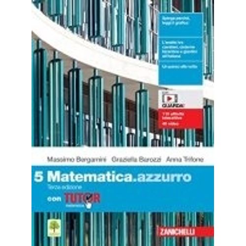 MATEMATICA .AZZURRO VOLUME 5 CON TUTOR TERZA EDIZIONE