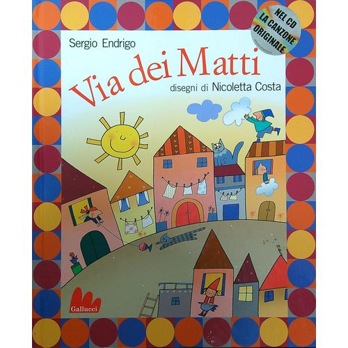 VIA DEI MATTI - LIBRO + CD - COSTA