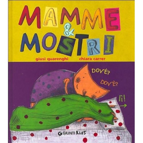 MAMME & MOSTRI - GIUSI QUARENGHI MAMME & MOSTRI - GIUSI QUARENGHI