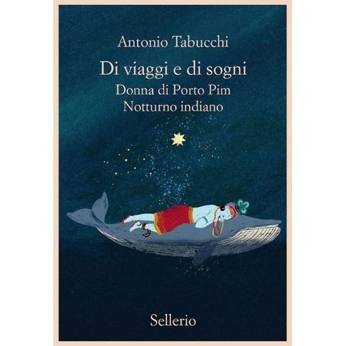 DI VIAGGI E DI SOGNI, DONNA DEL PORTO PIM - TABUCCHI