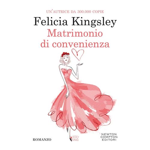 MATRIMONIO DI CONVENIENZA - FELICIA KINGSLEY