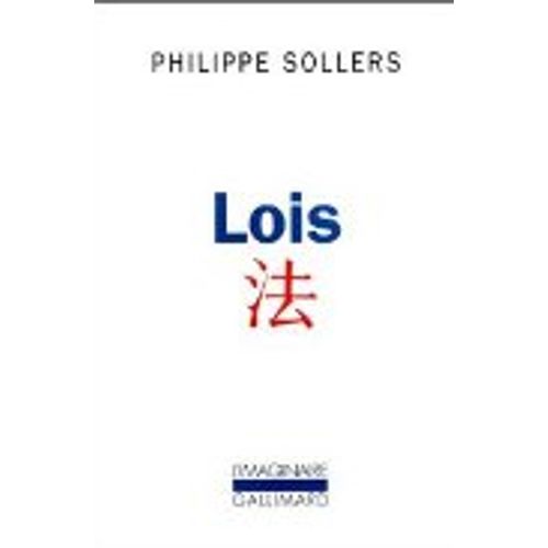 LOIS - SOLLERS, PHILIPPE