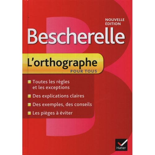 BESCHERELLE L'ORTOGRAPHE POUR TOUS (NOUVELLE EDITION)
