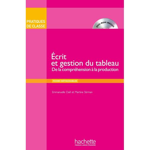 ORAL ECRIT ET GESTION DU TABLEAU + DVD-ROM