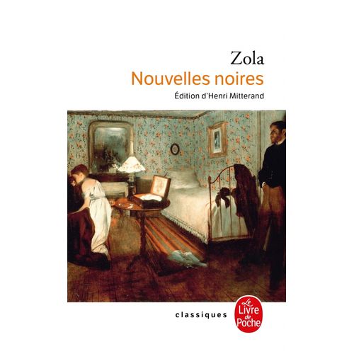 NOUVELLES NOIRES - ZOLA