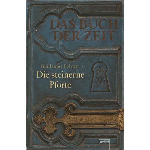 DIE STEINERNE PFORTE - DAS BUCH DER ZEIT 1