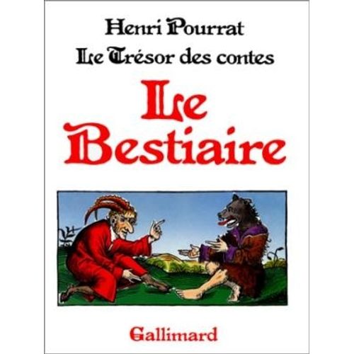 LE BESTIAIRE - HENRI POURRAT