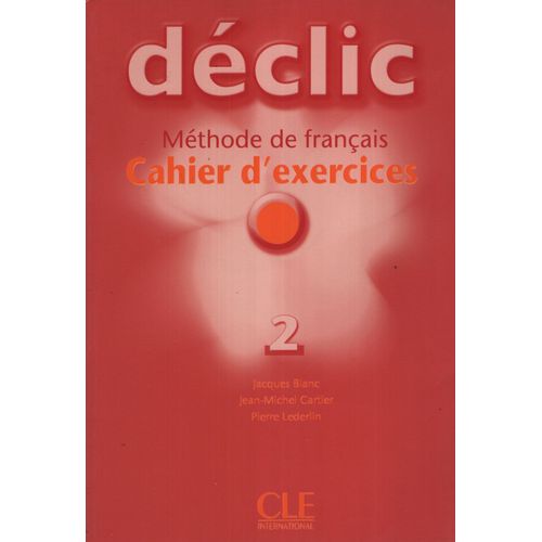DECLIC 2 - CAHIER D'EXERCICES + AUDIO CD - A1/A2