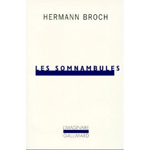 LES SOMNAMBULES - HERMAN BROCH