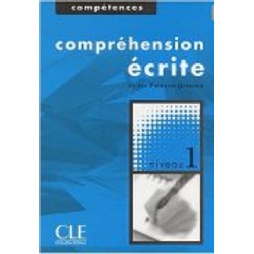 COMPREHENSION ECRITE 1 - LIVRE COMPREHENSION ECRITE 1 - LIVRE