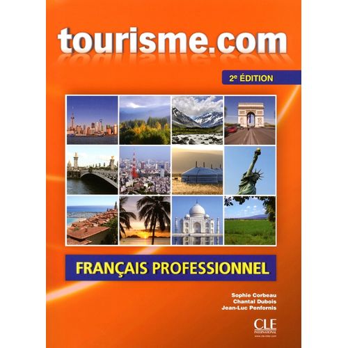 TOURISME.COM A2 - LIVRE DE L'ELEVE + CD (2E.EDITION)