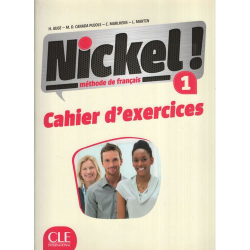 NICKEL 1 - CAHIER D'EXERCICES