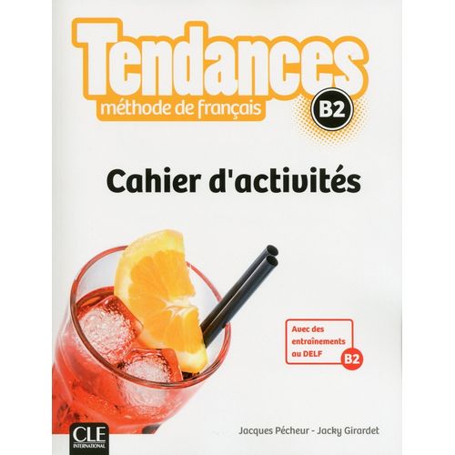 TENDANCES B2 - EXERCICES