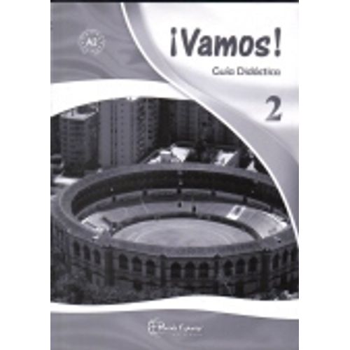 ¡VAMOS! 2 - GUIA DIDACTICA - A2