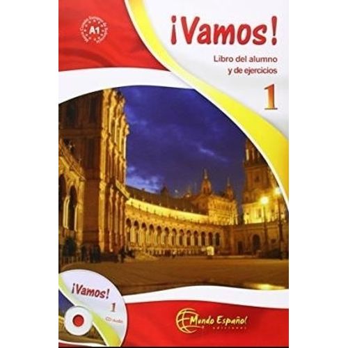 VAMOS! 1 - LIBRO DEL ALUMNO Y EJERCICIOS - A1 VAMOS! 1 - LIBRO DEL ALUMNO Y EJERCICIOS - A1