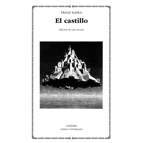 EL CASTILLO - FRANZ KAFKA