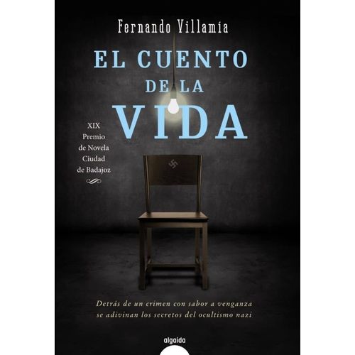 EL CUENTO DE LA VIDA - FERNANDO VILLAMIA