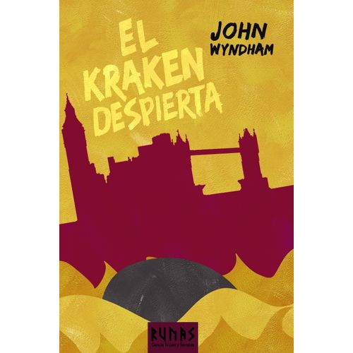 EL KRAKEN DESPIERTA - JOHN WYNDHAM