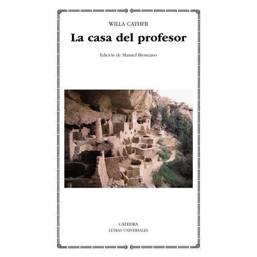 LA CASA DEL PROFESOR - WILLA CATHER