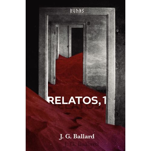 RELATOS, 1 - J. G. BALLARD