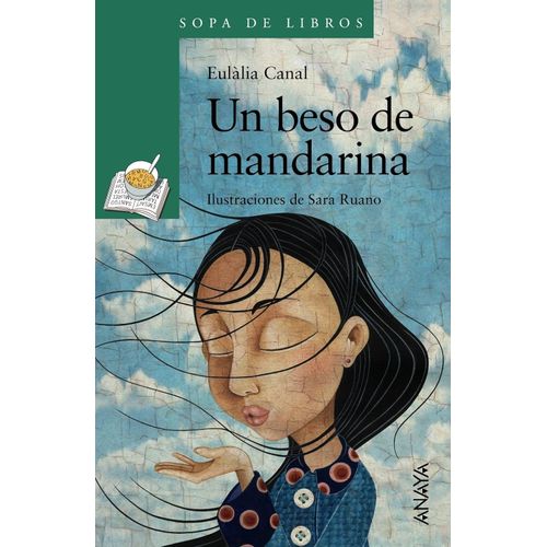 UN BESO DE MANDARINA - SOPA DE LIBROS