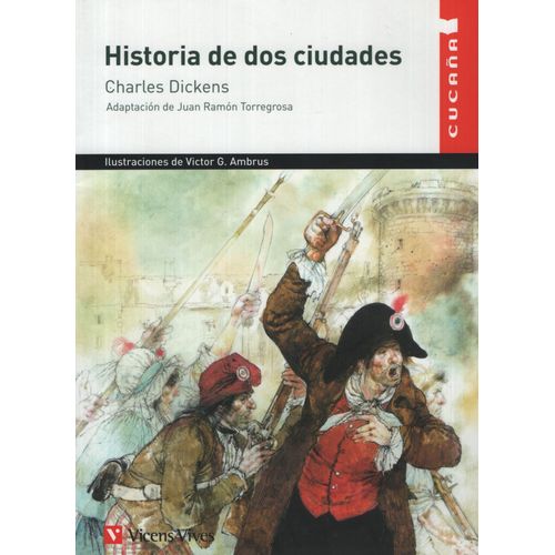HISTORIA DE DOS CIUDADES - CUCAÑA