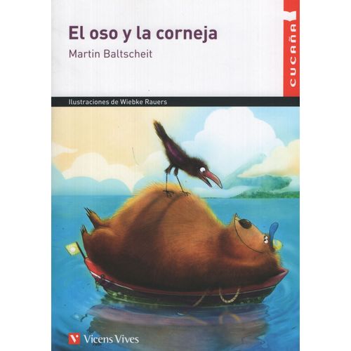 OSO Y LA CORNEJA, EL - CUCAÑA - MARTIN BALTSCHTEIT