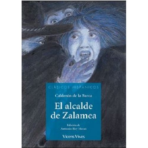 EL ALCALDE DE ZALAMEA - CALDERON DE LA BARCA