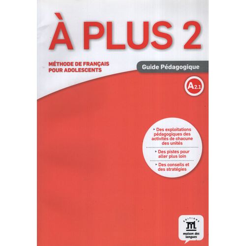 A PLUS 2 A2.1 - GUIDE PEDAGOGIQUE (FORMAT PAPIER)