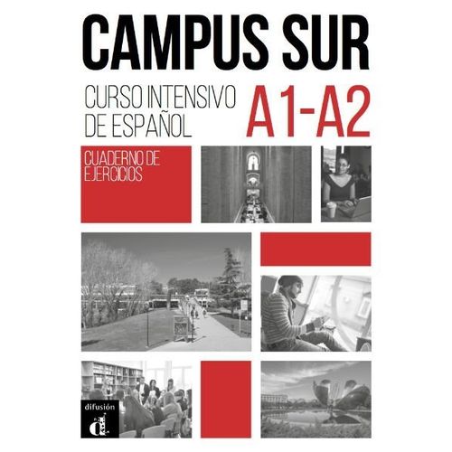 CAMPUS SUR A1-A2 - CUADERNO DE EJERCICIOS