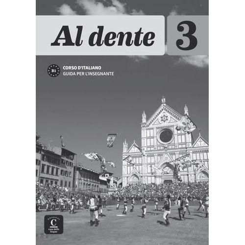 AL DENTE 3 - GUIDA PER L'INSEGNANTE