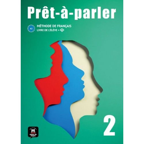 PRET-A-PARLER 2 - LIVRE DE L'ELEVE