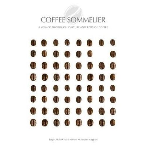 COFFEE SOMMELIER - A VOYAGE THROUGH - FABIO PETRONI